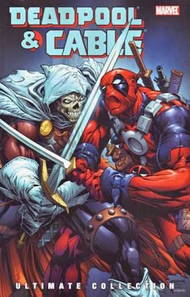 Câble & Deadpool - Ultime Collection Book 3