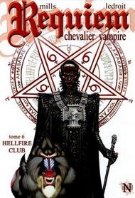 <h2>TOME 6 : HELLFIRE CLUB</h2>