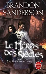 FILS-DES-BRUMES 3 : LE HERO DES SIECLES