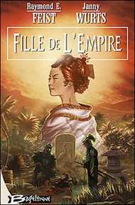 TOME I : FILLE DE L'EMPIRE