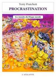 LA MORT - PROCRASTINATION