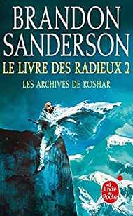 LES ARCHIVES DE ROSHAR 2 - LE LIVRE DES RADIEUX 2