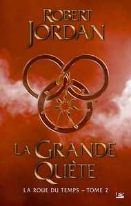 TOME II : LA GRANDE QUETE