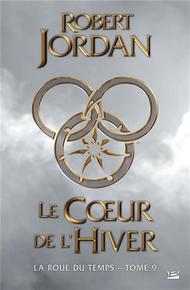TOME IX : LE COEUR DE L'HIVER