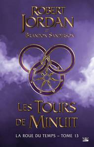 TOME XIII : LES TOURS DE MINUIT